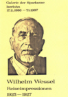 Porträt von <b>Wilhelm Wessel</b>, keine Abbildung. - S331MBkl